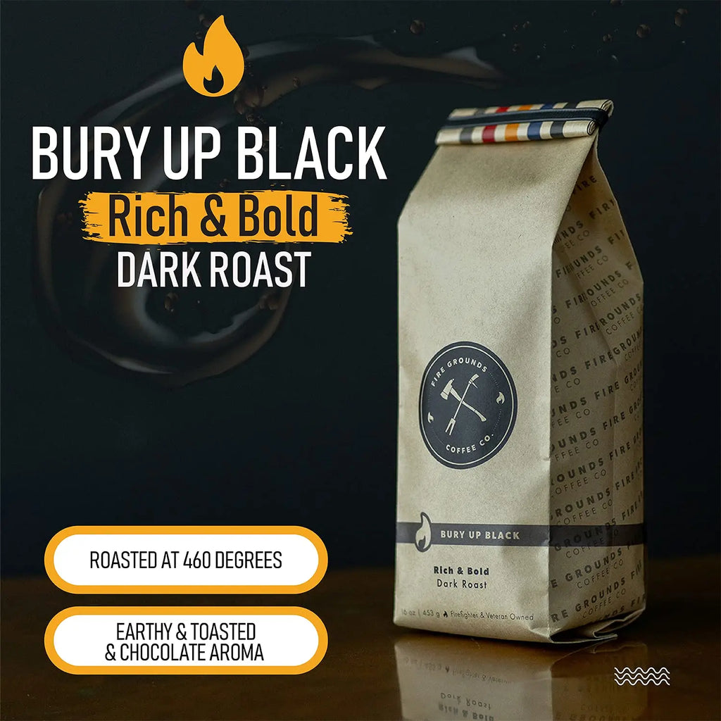 Bury Up Black (Dark Roast) by fire grounds coffee company Ladiesse