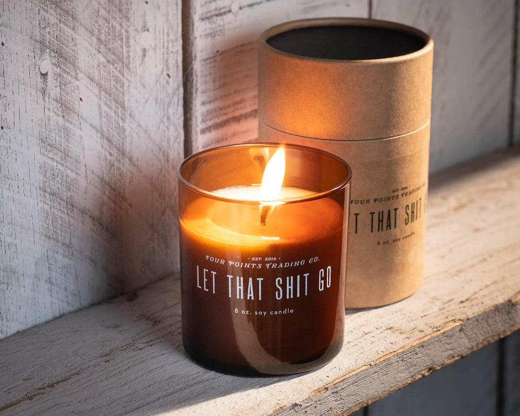 Let That Shit Go 8oz Soy Scented Candle by Four Points Trading Co. FOUR POINTS TRADING CO.