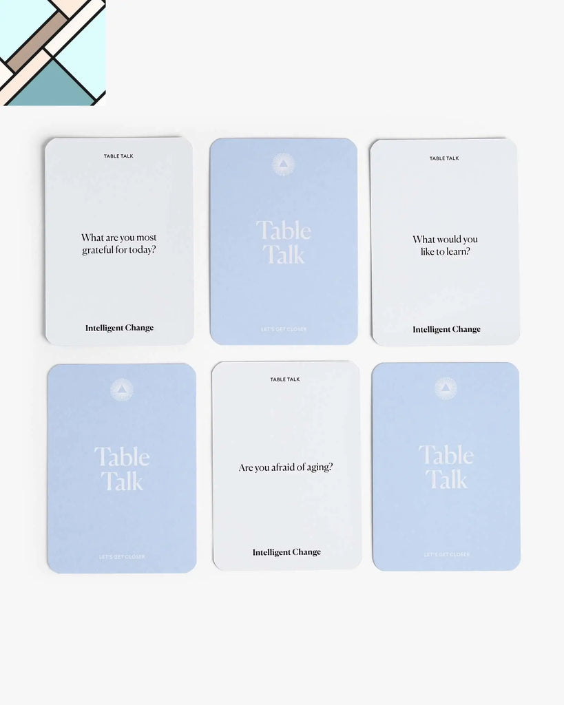 Let's Get Closer: Table Talk - Table Talk by Intelligent Change INTELLIGENT CHANGE
