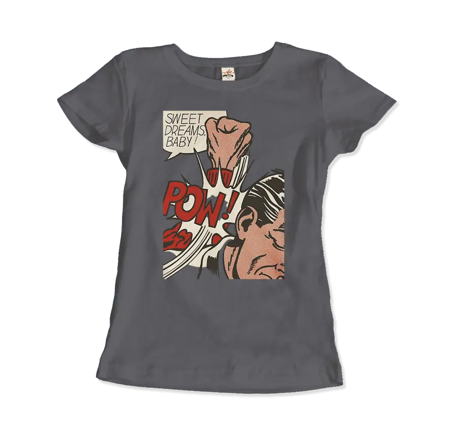 Roy Fox Lichtenstein, Sweet Dreams Baby! 1965 Art T-Shirt by Art-O-Rama Shop ART-O-RAMA-SHOP